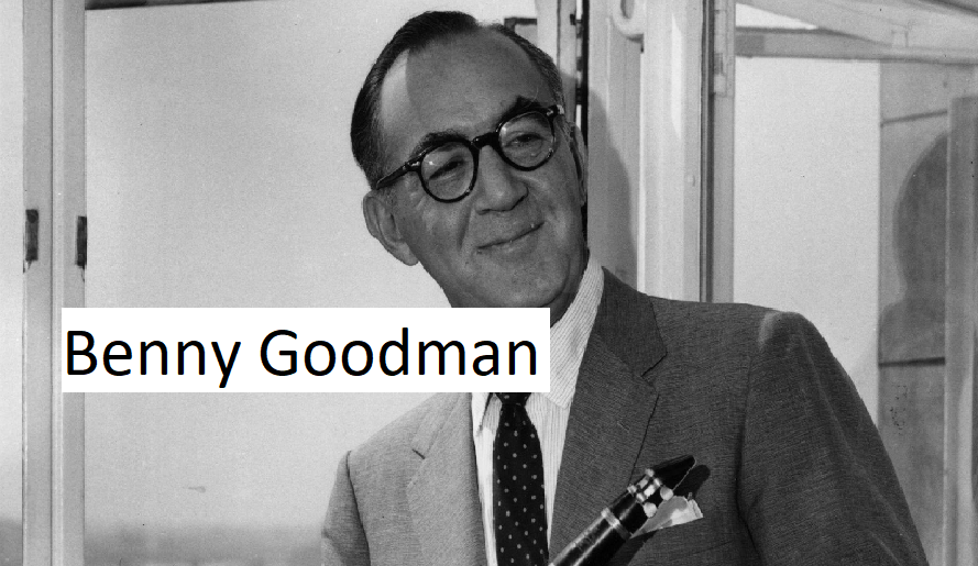 Benny Goodman